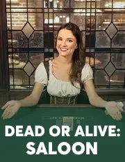 Dead or Alive Saloon · Evolution
